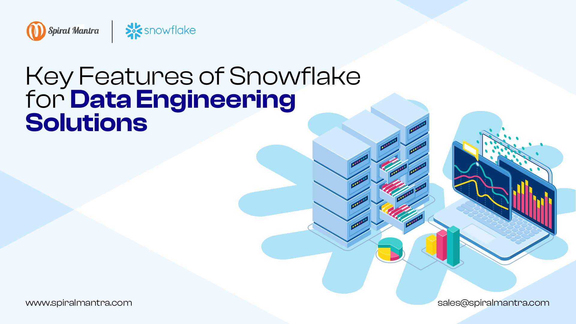 Key Features of Snowflake for Data Engineering Solutions
