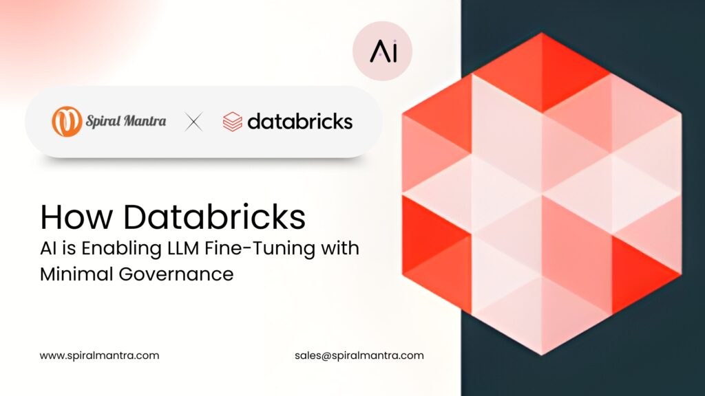 How Databricks AI is Enabling LLM Fine-Tuning with Minimal Governance